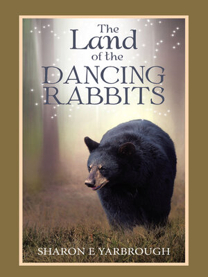 cover image of The Land of the Dancing Rabbits